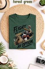 Funny Ostrich Penguin Kiwi T-shirt, Flight Was Never an Option Unisex T-Shirt