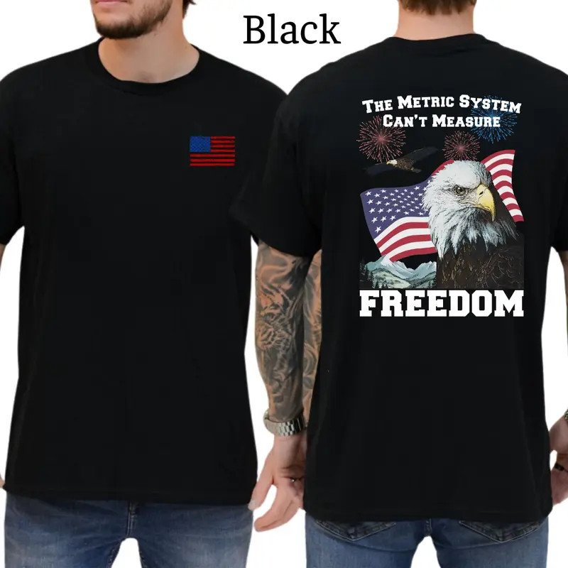 The Metric System Can’t Measure Freedom T-Shirt, Mens Shirts Funny, Conservative