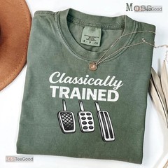 Classically Trained Manual Car Shirt – Funny Stick Shift Driving Tee For Men