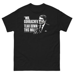 Ronald Reagan Mr. Gorbachev Tear Down This Wall Patriotic Political Tee T Shirt