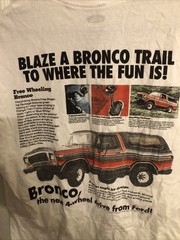 Ford Bronco “Blaze A Bronco Trail…” Size Mens Medium White Graphic Tee. Cotton
