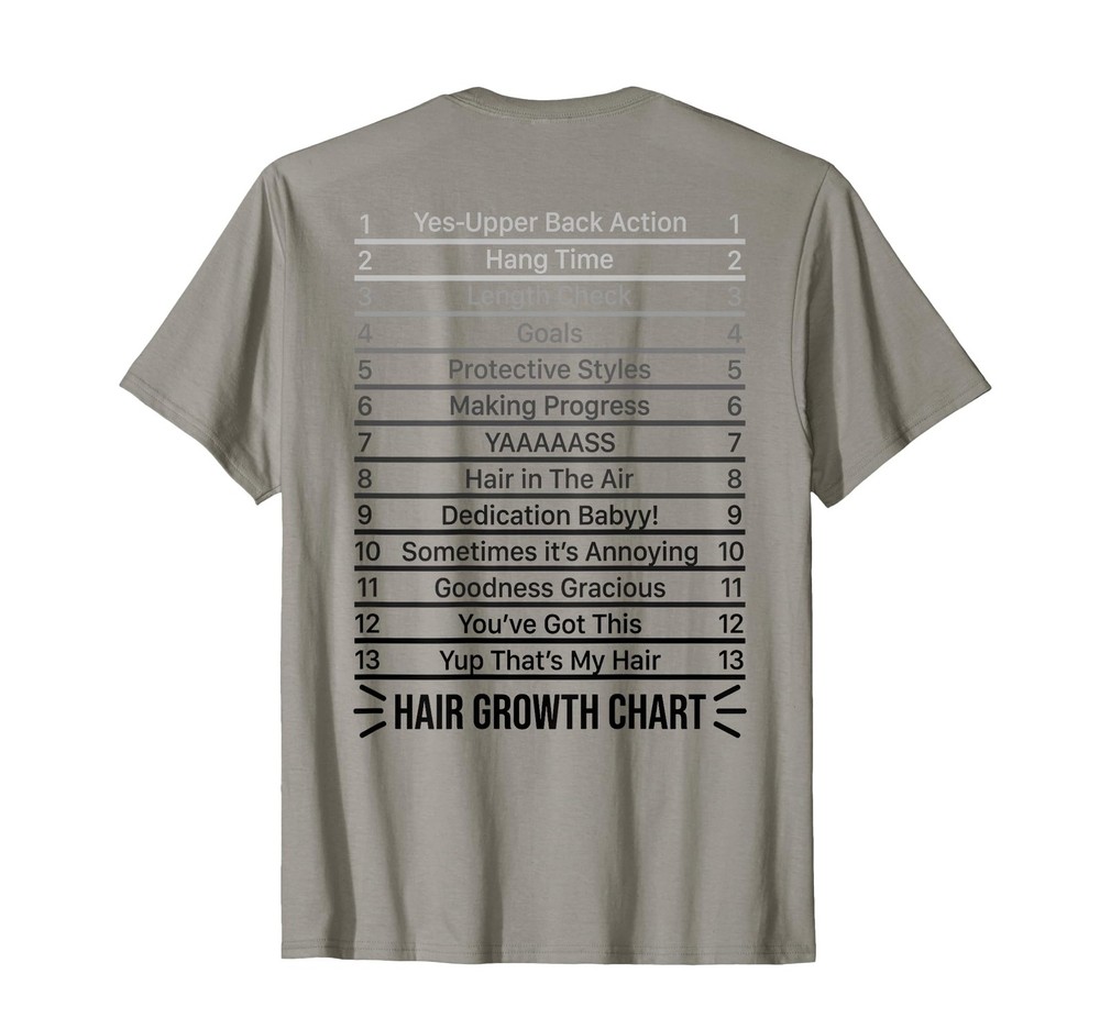 Long Hair Length Check for Your Stylish Hair Growth Chart T-Shirt