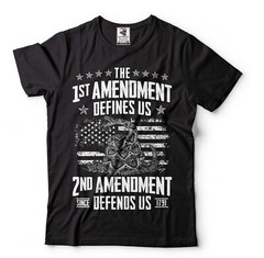 The 1st Amendment Defines US Shirt 2nd Amendment Shirt USA Flag Patriotic Tee