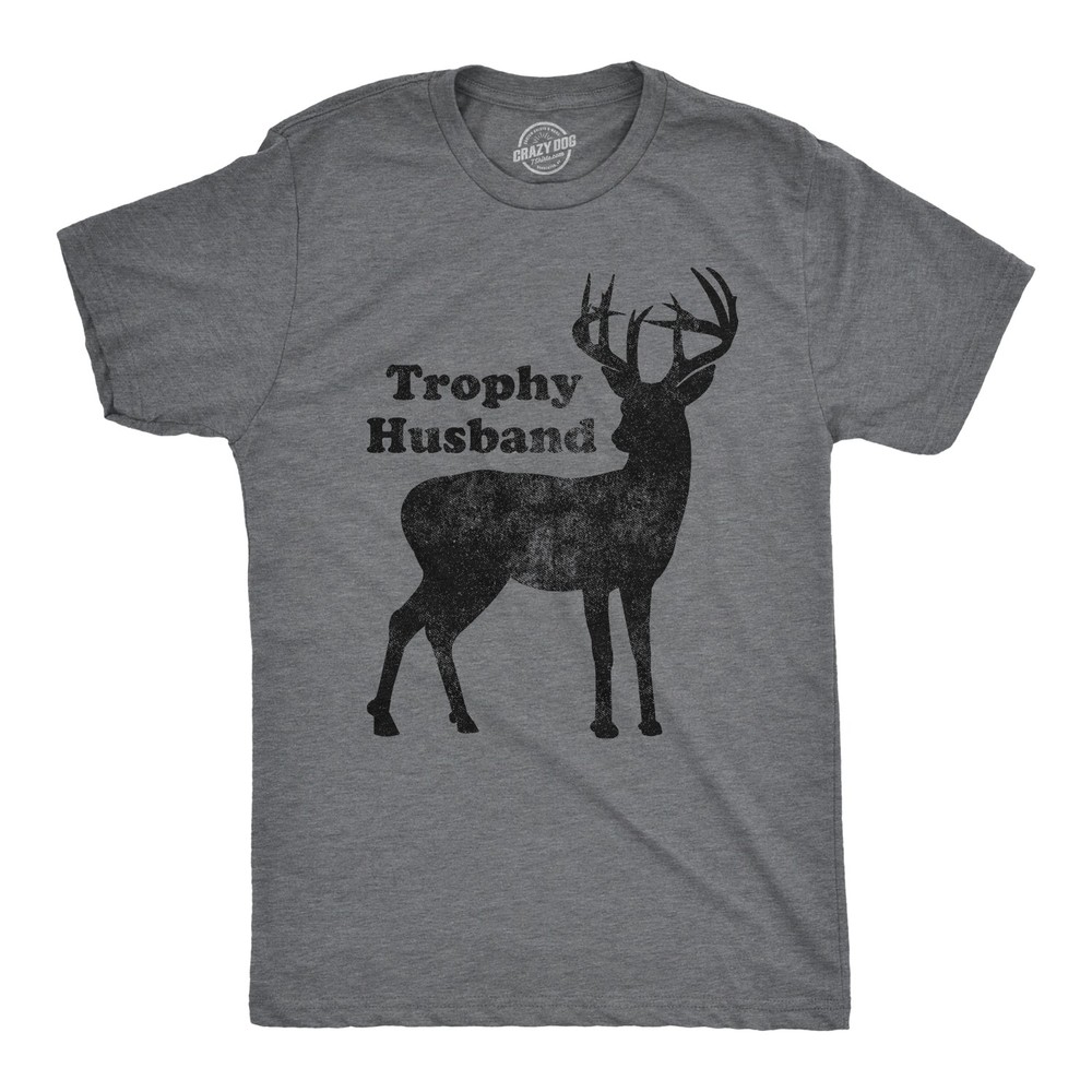 Mens Trophy Husband T Shirt Funny Hunting Buck Deer Fathers Day Tee