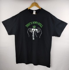 Adult Men’s “Thats How I Roll” Marijuana T-shirt