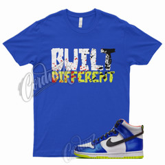 BUILT T Shirt for Dunk High Blue Satin Racer Atomic Green Royal Griffey 1 5