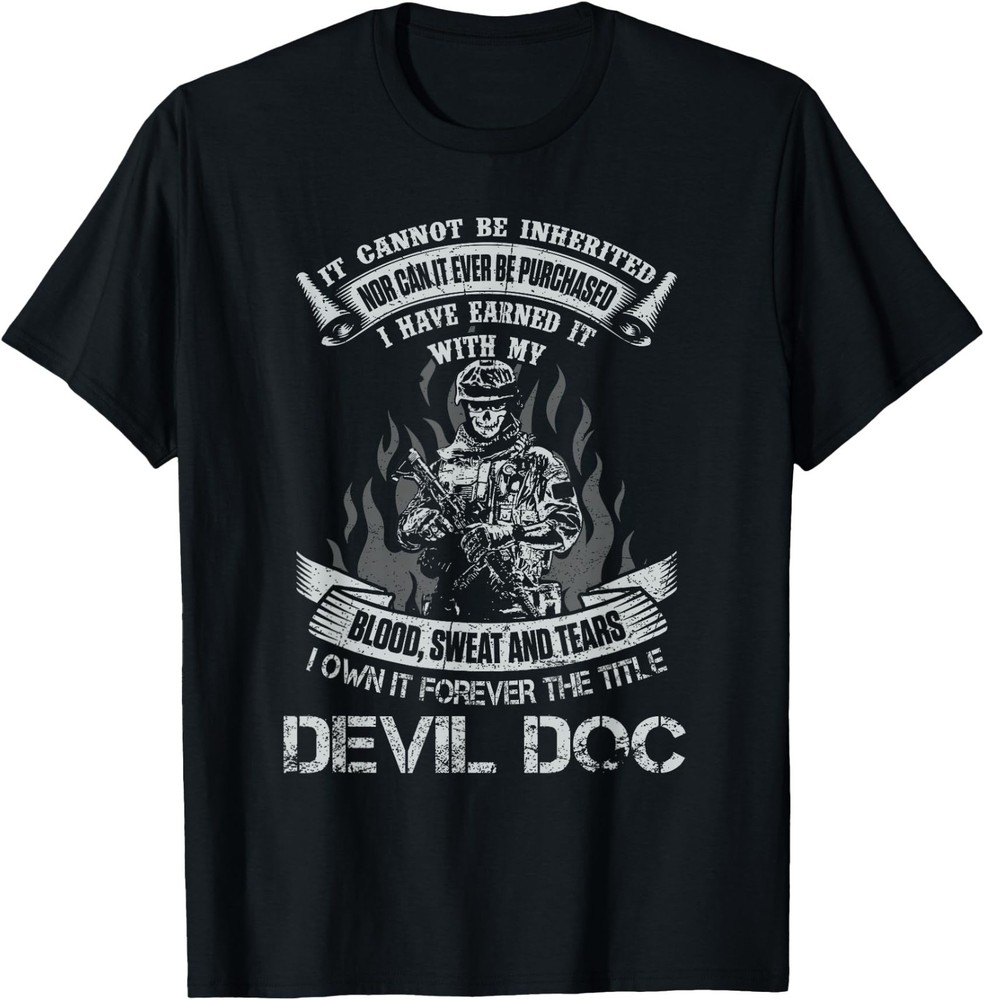 Own Forever The Title Devil Doc Proud US Corpsman Military T-Shirtrt