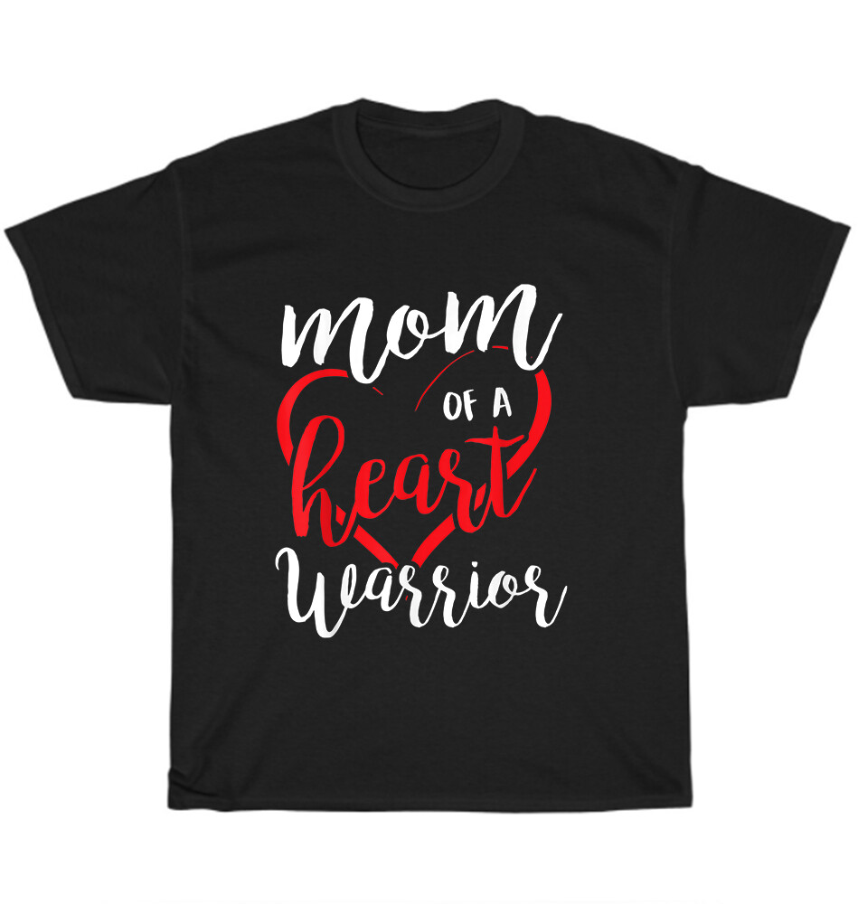 Beautiful Mom of a Heart Warrior CHD Awareness Heart Defect T-Shirt Unisex Gift
