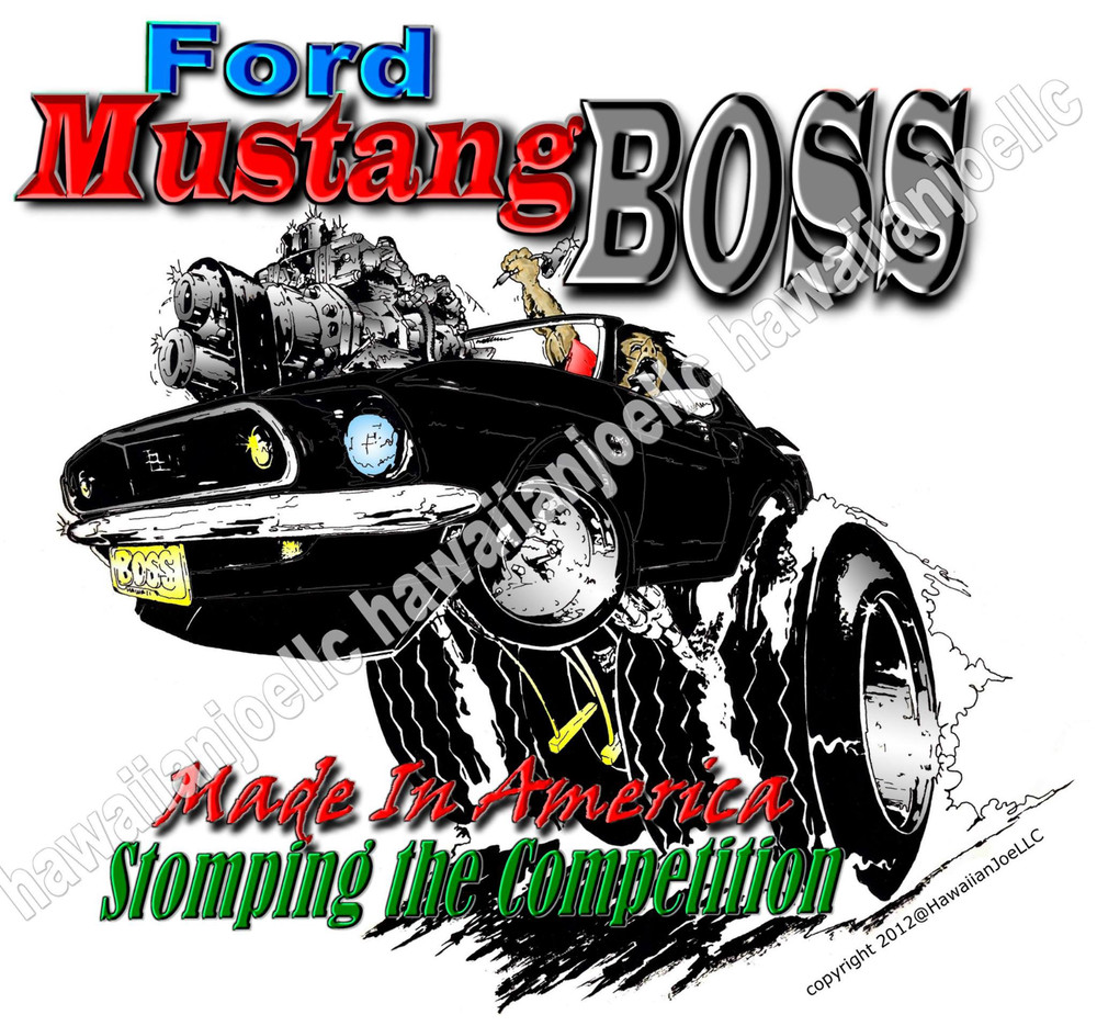 “Ford Mustang BOSS” : DTG PRINT on 100% COTTON WHITE T-Shirt Size XLGE