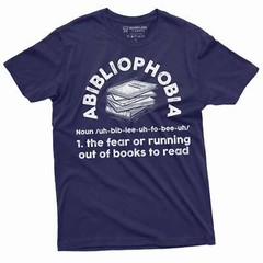 Funny Abibliophobia Shirt fear of running out of books to read shirt Book Shirts