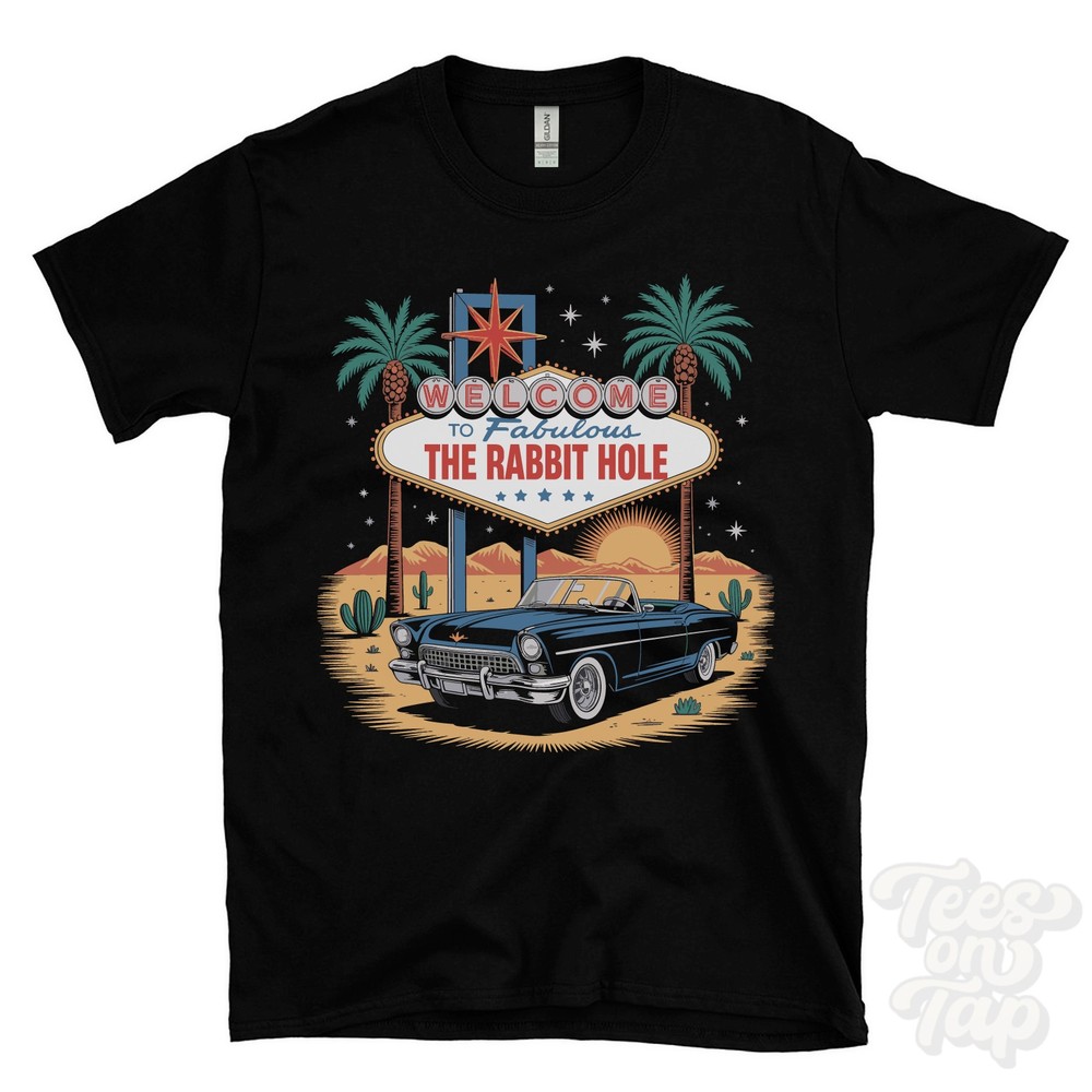 THE RABBIT HOLE LAS VEGAS SIGN PARODY FUNNY T-SHIRT radstock somerset england