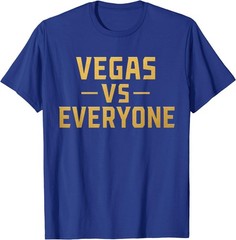 Vegas Vs Everyone City Pride Quote T-Shirt