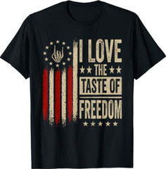 I Love The Taste of Freedom Couple Matching Patriotic Humor T-Shirt