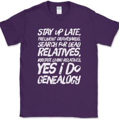 Yes I Do Genealogy T-Shirt Funny Ancestory Lost Relative DNA Text Tee