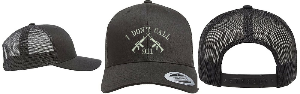 Yupoong Snapback Trucker Embroidered Hat I Don’t Call 911 2nd Amendment AR15