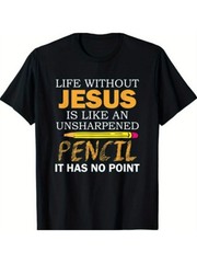 Life Without Jesus Christian Religious Faith T-Shirt