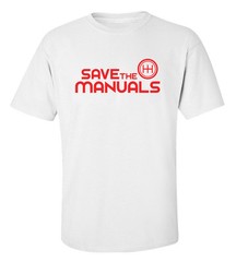 SAVE THE MANUALS Racing Automotive T-Shirt ***FREE SHIPPING*