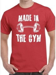 Men’s Red “Made In The Gym” T-Shirt Size Med through 3XL Till I Collapse Brand