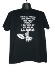 I Only Love my Bed and My Llama T-Shirt Shirt Size L Black Large USA Seller