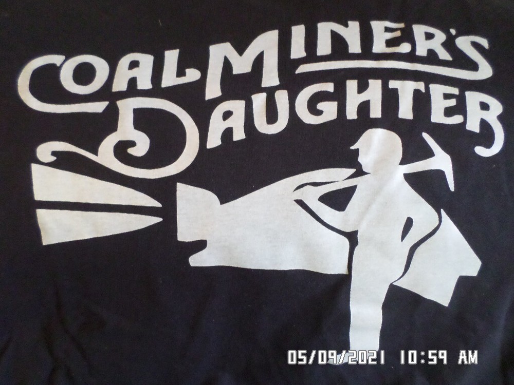 NEW Coal Mining T-Shirt Coal Miner’s Daughter Front/Back LOTS of Colors & Sizes