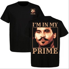 I’m in My Prime – Doc Holliday Edition Graphic 2 Sided T-Shirt, Tombstone Shirt