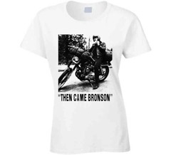 Then Came Bronson TV Show T Shirt