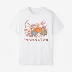 Harvest Cornucopia Abundance Of Heart Thanksgiving Autumn T-shirt For Men Women