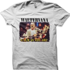 WALTERVANA Calm As You Are Walter Sobchak Dude The Big Lebowski T-Shirt