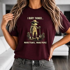 I Bury Things Maybe Plants Maybe People tee, Funny Frog Shirt, Dark Humor Aesthe