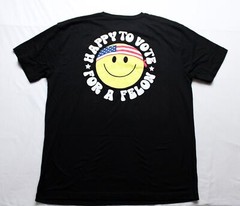 ILMF Unisex Adult’s Happy To Vote For A Felon Smiley Tee EJ3 Black Size XL