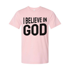 I Believe In God Unisex Graphic T Shirt For Christians And Faith Enthusiasts Sof
