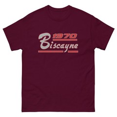 1970 BISCAYNE T SHIRT sizes SMALL thru 5XL choose from 10 COLORS!