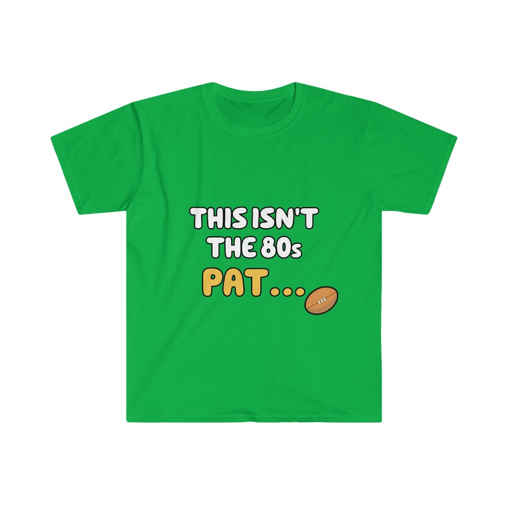 This Isn’t The 80s Pat Bluey Shirt Heeler Bandit Bingo Chilli Lucky’s Dad