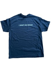Graphic T-shirt Features The Slogan I DON’T DO DRUGS I JUST TEST THEM Size XL