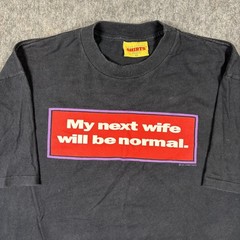 Vintage My Next Wife Will Be Normal T-Shirt XL Humor 90s USA Single Stitch Black