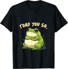 Frog Shirt Toad You So Funny Toad Meme T-Shirt