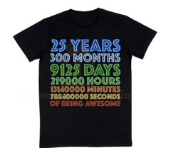 Years of being awesome custom age years months days hours seconds birthday tshir