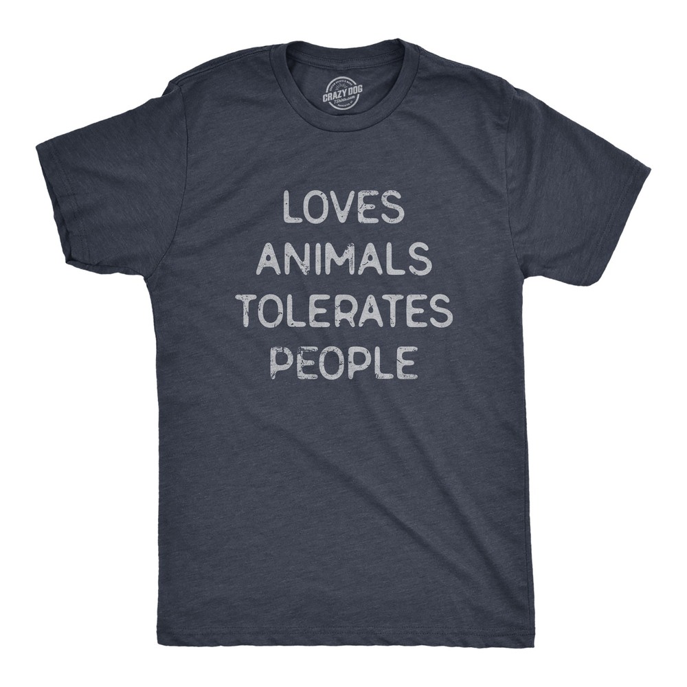 Mens Loves Animals Tolerates People T Shirt Funny Introverted Pet Lover Tee for
