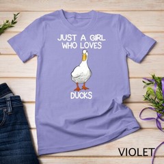 Just A Girl Who Loves Ducks Lover Gifts Duck Owner Gift T-Shirt Unisex T-shirt