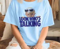 Look Who’s Talking V1 TShirt Vintage 8 colors TShirt DTG Print SIZE S-5XL
