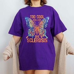 Too Cool For Just One Sclerosis Multiple Sclerosis Awareness T-Shirt