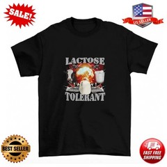 Lactose Tolerant T-Shirt, Funny Milk Gag Gift for Gen Z print