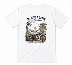My Give A Damn Is Broken Beach Retro Too Old To Care Club White T-shirt