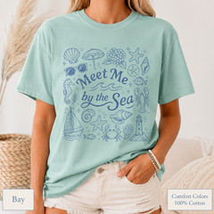 Meet Me by the Sea Shirt, Coastal Comfort Colors Tee, Beach Graphic T-Shirt