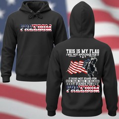Freedom Patriotic T-Shirt, This Is My Flag I Will Not Apologize Shirt