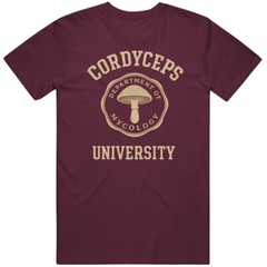 Cordyceps University Dept Of Mycology The Last of us Tv Show Gift Idea T Shirt