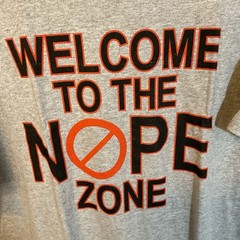Welcome to the NOPE Zone Graphic Tee | Funny Slogan Shirt | Size XL Unisex