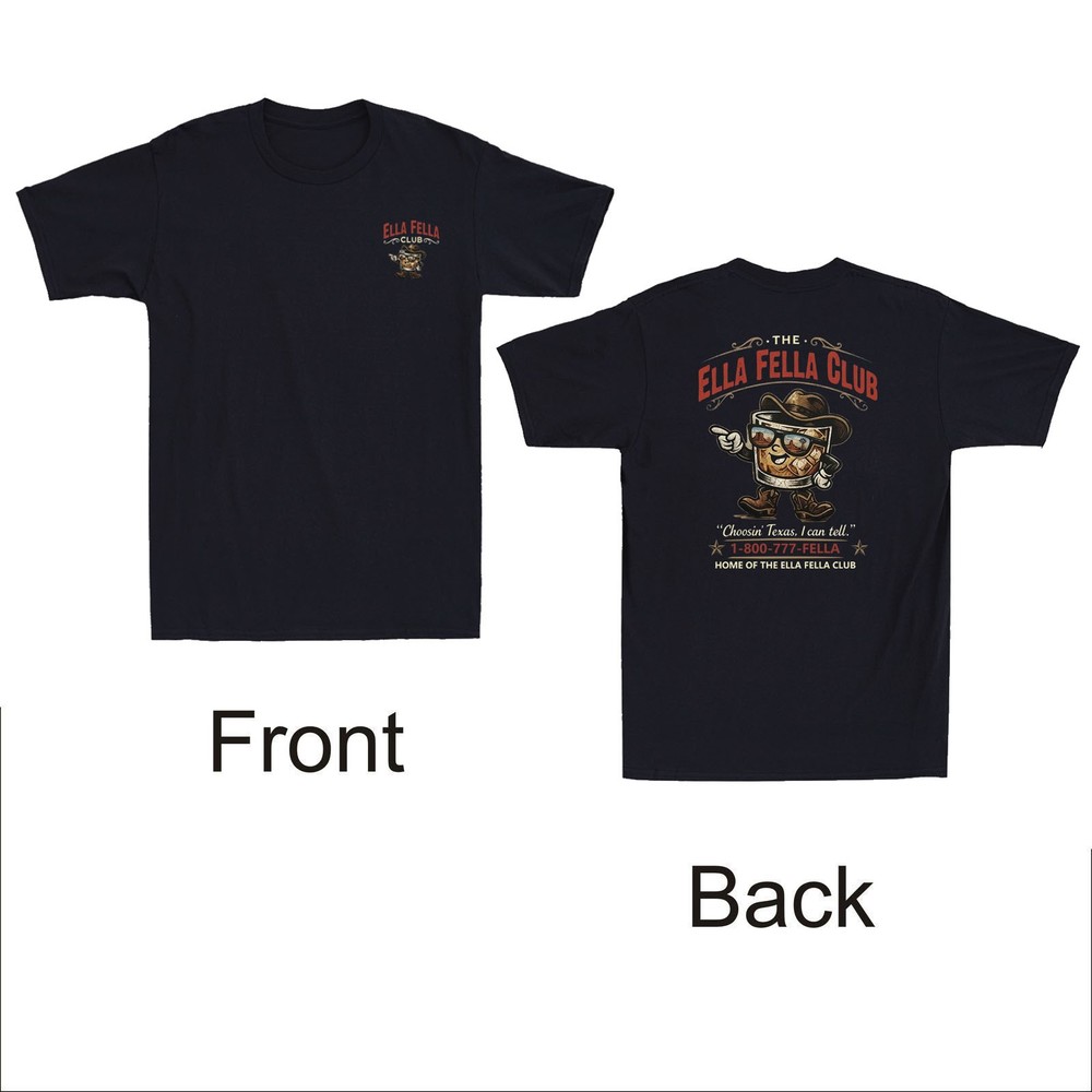 Ella Fella Club Cowboy Whiskey Western Country Funny Graphic Retro Men’s T-Shirt