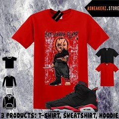 Tee Shirt Matching AJ 6 Infrared Salesman 2026 Match Sneaker Sneakerhead Chucky