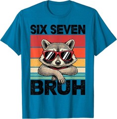 Funny 67 Meme Boys Kids 6 7 Six Seven Bruh Raccoon T-Shirt UNISEX S-3XL